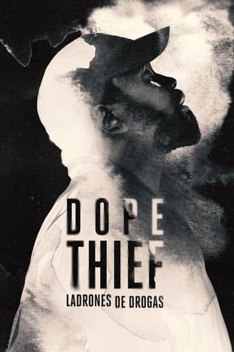 Póster de Dope Thief: Ladrones de drogas